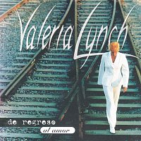 Valeria Lynch – De Regreso al Amor