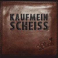 Kaufmeinscheiss [Bonus EP]