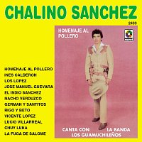 Chalino Sanchez, Los Guamúchilenos – Homenaje al Pollero
