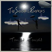 Tonight Tonight - Live American Radio Broadcast (Live)
