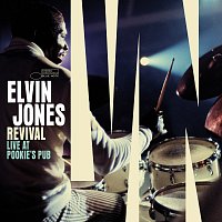 Elvin Jones – Revival: Live at Pookie's Pub