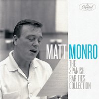Matt Monro – The Spanish Rarities Collection