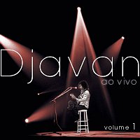 Djavan – Djavan Ao Vivo, Vol. 1
