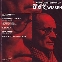 Různí interpreti – Musik_Wissen - 7. Komponistenforum Mittersill