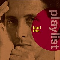 Playlist: Gianni Bella