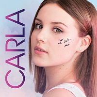 Carla – L'autre moi