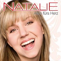 Natalie – Alles fürs Herz