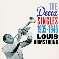 Louis Armstrong – The Decca Singles 1935-1946