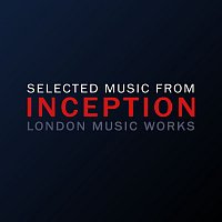 London Music Works – Selected Music from Inception