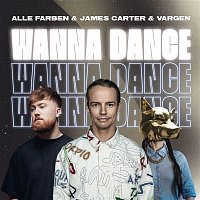 Alle Farben & James Carter & VARGEN – Wanna Dance