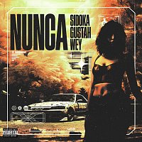 Gustah, Sidoka, WEY – Nunca