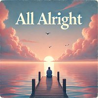 Přední strana obalu CD All Alright (For Now)