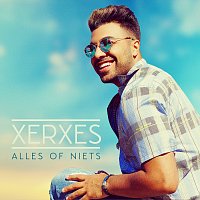 Xerxes – Alles Of Niets