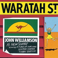 John Williamson – Waratah St