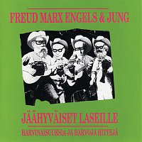 Freud Marx Engels & Jung – Jaahyvaiset laseille