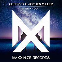 Cuebrick & Jochen Miller – With You