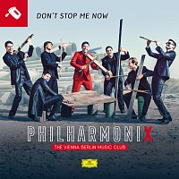 Don't Stop Me Now [Philharmonix Version]