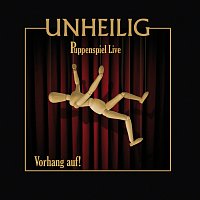 Unheilig – Puppenspiel Live - Vorhang auf!