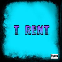T Rent – Cheese & Dope (Remix)