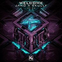 Jano, Skully – Welcome