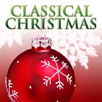 Various  Artists – Classical Christmas