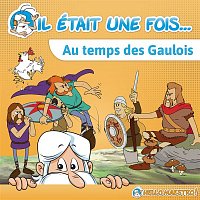 Hello Maestro – Il était une fois... Au temps des Gaulois (Version Download)