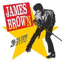 James Brown – 20 All-Time Greatest Hits!