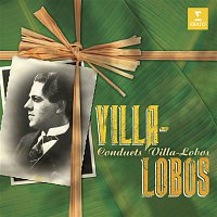 Heitor Villa-Lobos, Orchestre National de la Radiodiffusion Francaise – Villa-Lobos Conducts Villa-Lobos