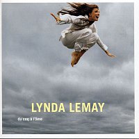 Lynda Lemay – Du coq a lame