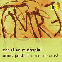 Přední strana obalu CD Ernst Jandl: Fur Und Mit Ernst
