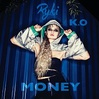 Ryki, K.O. – Money