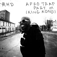 MHD – Afro Trap Part. 11 (King Kong)