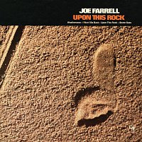 Joe Farrell – Upon This Rock
