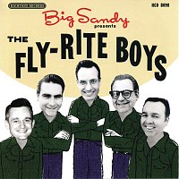 The Fly-Rite Boys – Big Sandy Presents The Fly-Rite Brothers