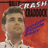Billy Crash Craddock – Boom Boom Baby
