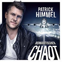 Patrick Himmel – Romantischer Chaot