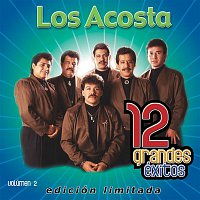 Los Acosta – 12 Grandes exitos Vol. 2