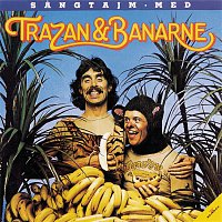Trazan & Banarne – Sangtajm Med Trazan & Banarne