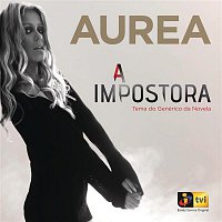 Aurea – A Impostora