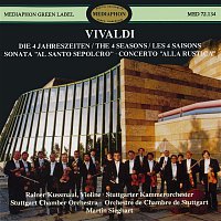 Stuttgart Chamber Orchestra & Martin Sieghart & Rainer Kussmaul – Vivaldi: The Four Seasons, Sinfonia "Al Santo Sepolcro" & Concerto "Alla Rustica"