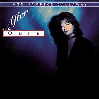 Ann Hampton Callaway – After Ours