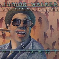 Jr. Walker & The All Stars – Hot Shot