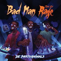 De PartyAnimals – Bad Man Rage