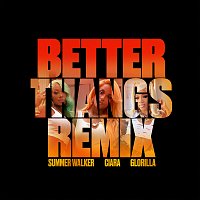 Ciara, Summer Walker, GloRilla – Better Thangs [Remix]