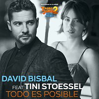 David Bisbal, Tini Stoessel – Todo Es Posible [Tema Principal De La Película "Tadeo Jones 2 El Secreto Del Rey Midas"]