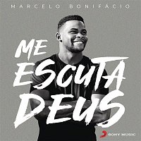 Marcelo Bonifácio – Me Escuta Deus