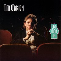 Tim O’Brien – Odd Man In