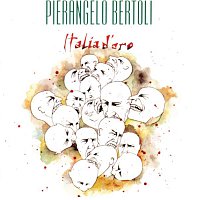Pierangelo Bertoli – Italia D'Oro