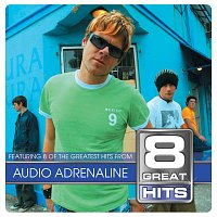 Audio Adrenaline – 8 Great Hits Audio A