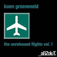 Koen Groeneveld – The Unreleased Flights, Vol.1